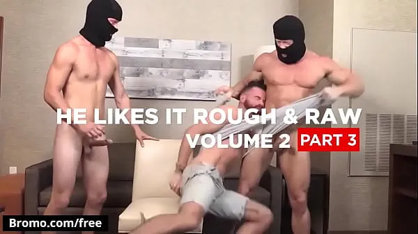 Grote Brendan Patrick with KenMax London at He Likes It Rough Raw Volume 2 Part 3 Scene 1 - Trailer preview - Bromo video's in totaal