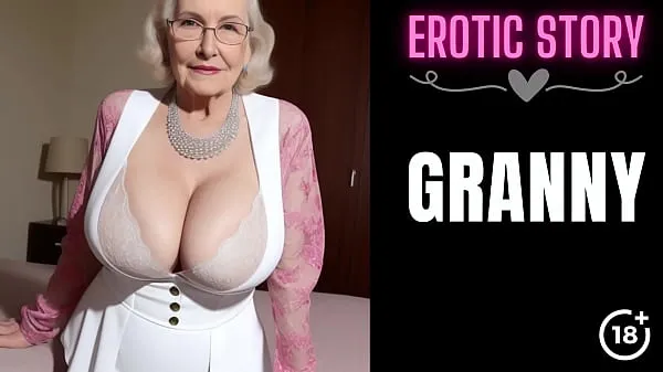 Big GRANNY Story] First Sex with the Hot GILF Part 1 total Videos